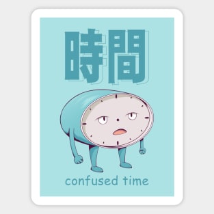 confused time Magnet